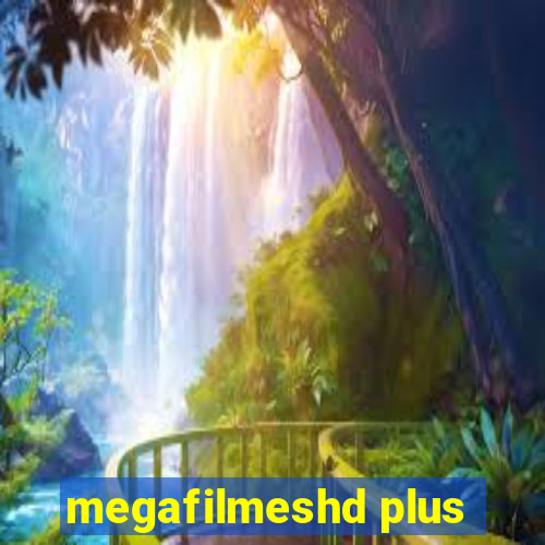 megafilmeshd plus